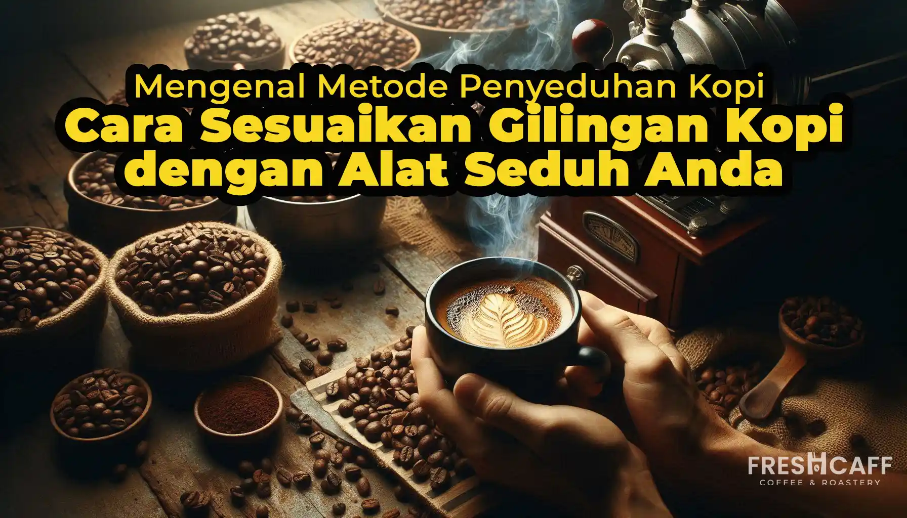 Mengenal Metode Penyeduhan Kopi: Cara Sesuaikan Gilingan Kopi dengan Alat Seduh Anda